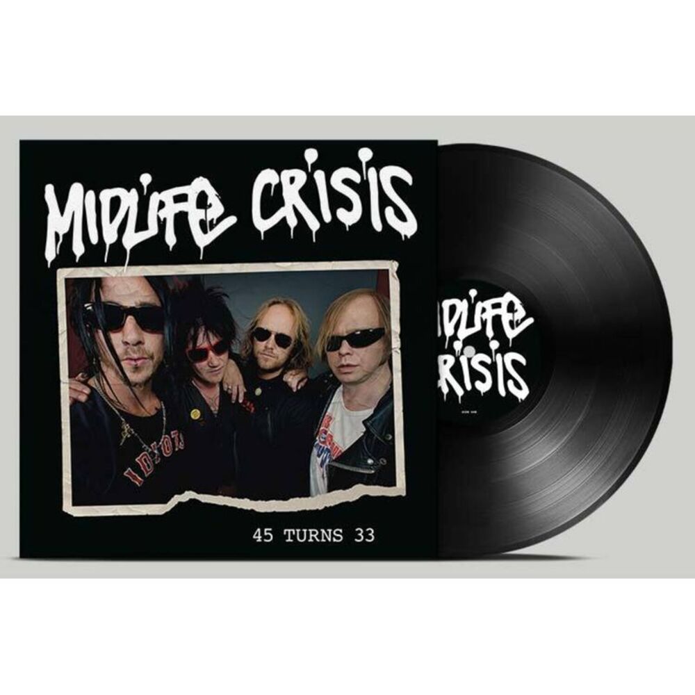 Midlife Crisis - 45 Turns 33  LP LP